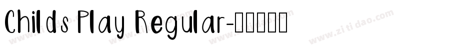 Childs Play Regular字体转换
